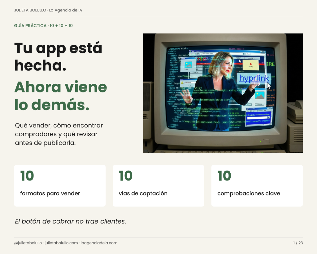 Tu app está hecha. Ahora viene lo demás.