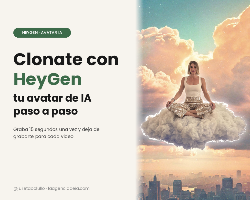 Clonate con HeyGen tu avatar de IA paso a paso